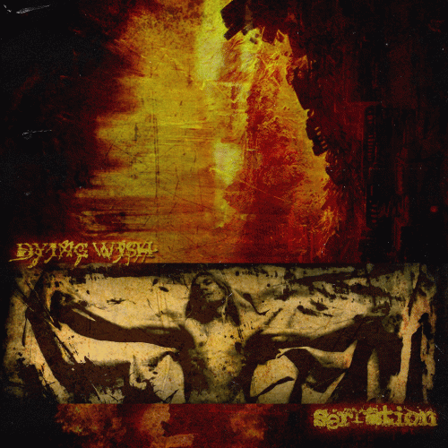 Serration (CAN) : Dying Wish - Serration